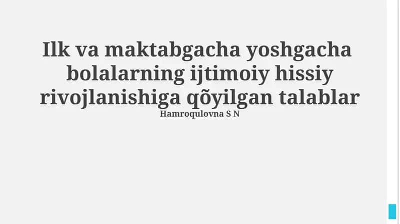 Maktabgacha va boshlanʻich maktab yoshidagi bolalarning ijtimoiy-emotsional rivojlanishi zarurligi 1