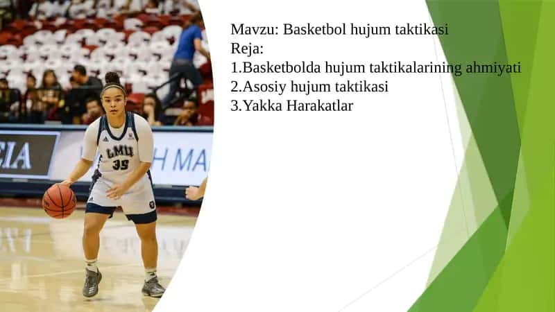 Basketbol hujum taktikasi 1