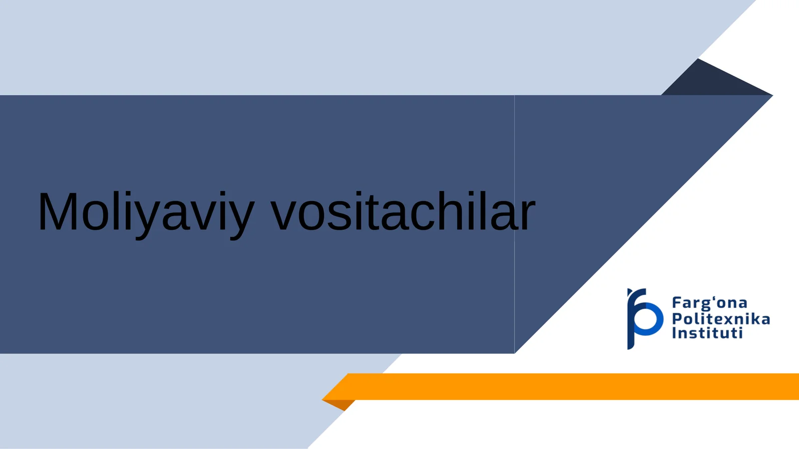 Moliyaviy vositachilar 1