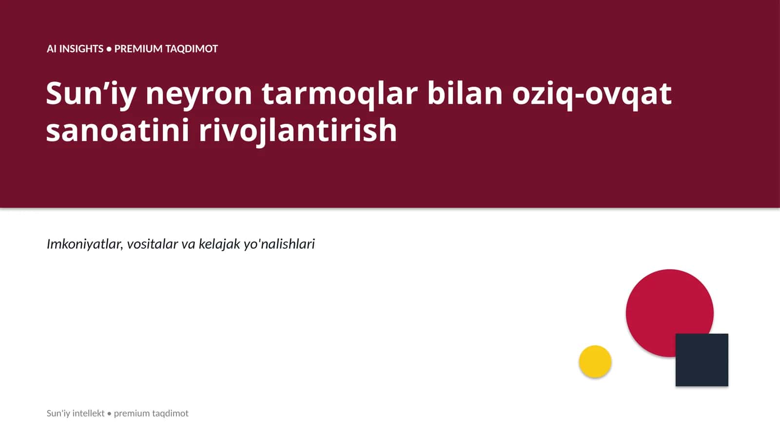 SUN'IY NEYRON TARMOQLAR BILAN OZIQ-OVQAT SANOATINI RIVOJLANTIRISH 1