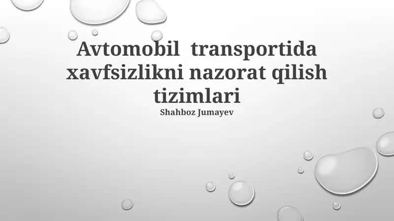 Avtomobil transportida xavfsizlikni nazorat qilish tizimlari 1