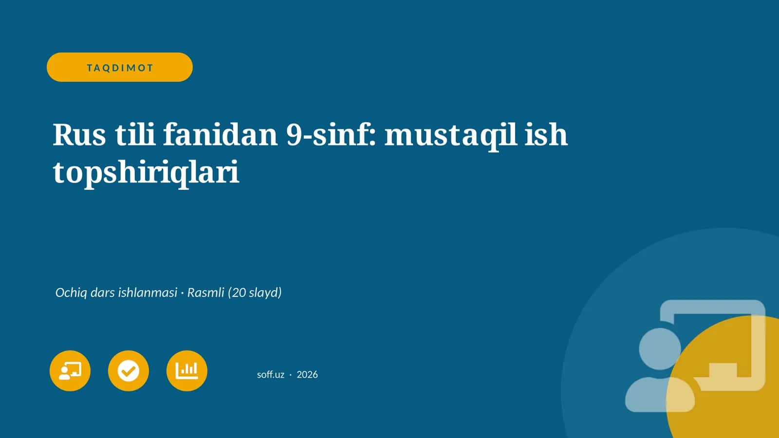 Rus tili fanidan 9-sinf: mustaqil ish topshiriqlari 1