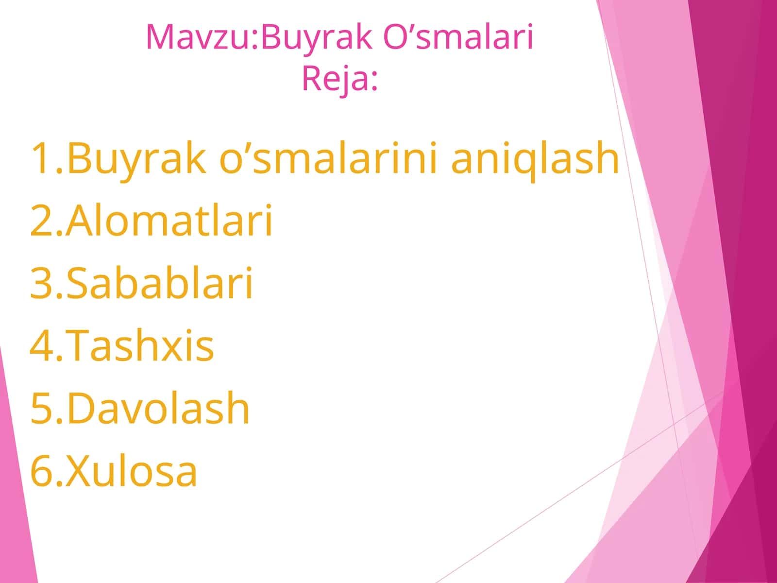 Buyrak O’smalari 1