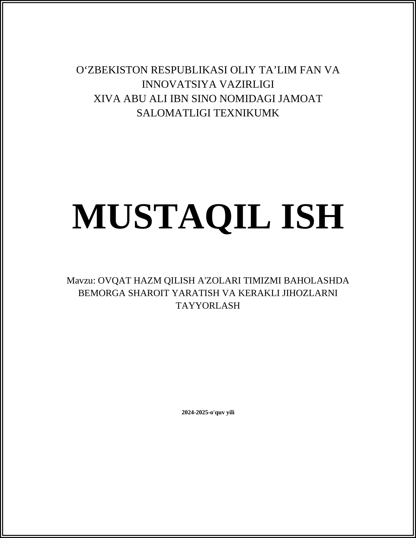 OVQAT HAZM QILISH A'ZOLARI TIMIZMI BAHOLASHDA BEMORGA SHAROIT YARATISH VA KERAKLI JIHOZLARNI TAYYORLASH 1