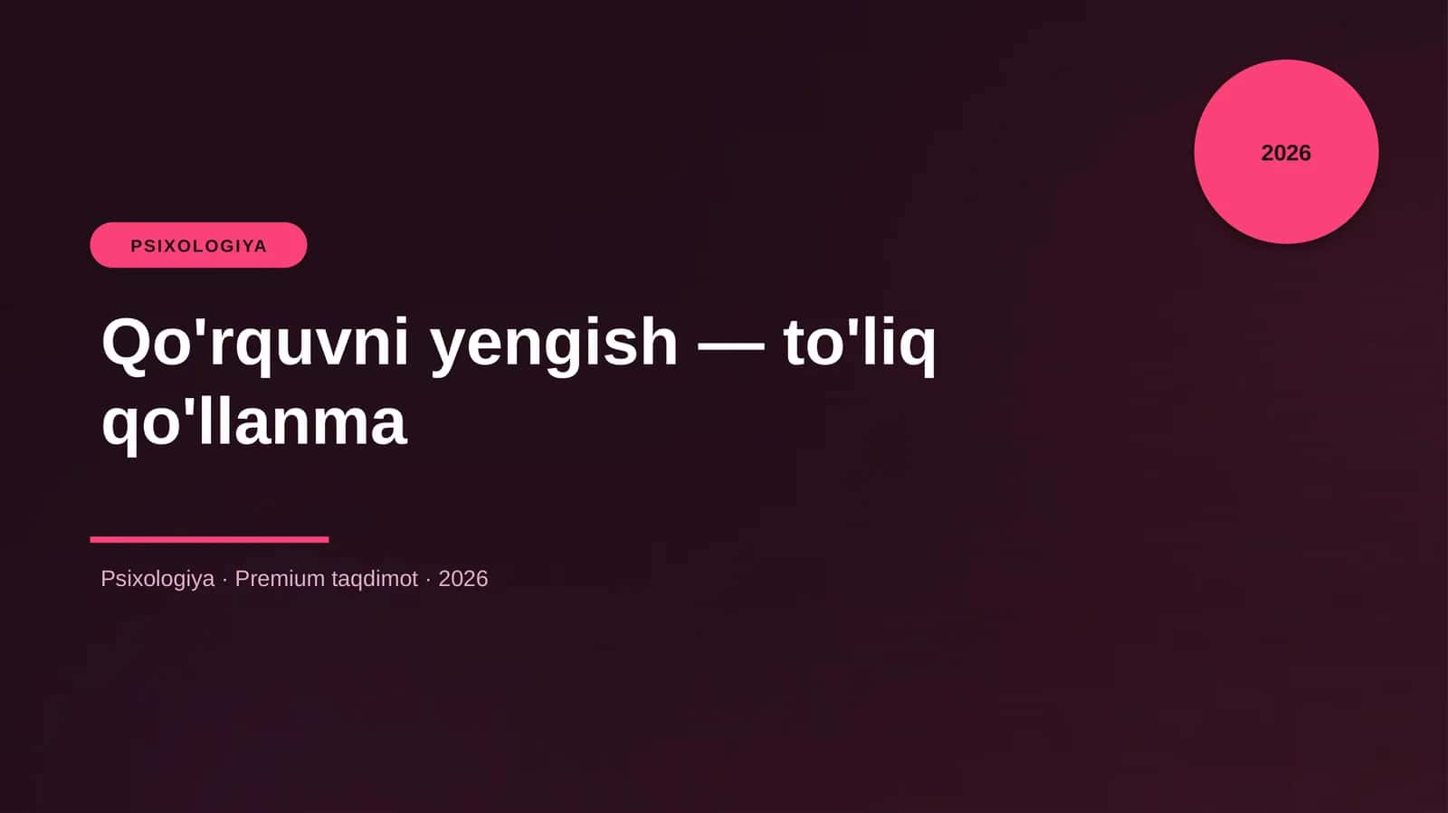 Qo'rquvni yengish — to'liq qo'llanma 1
