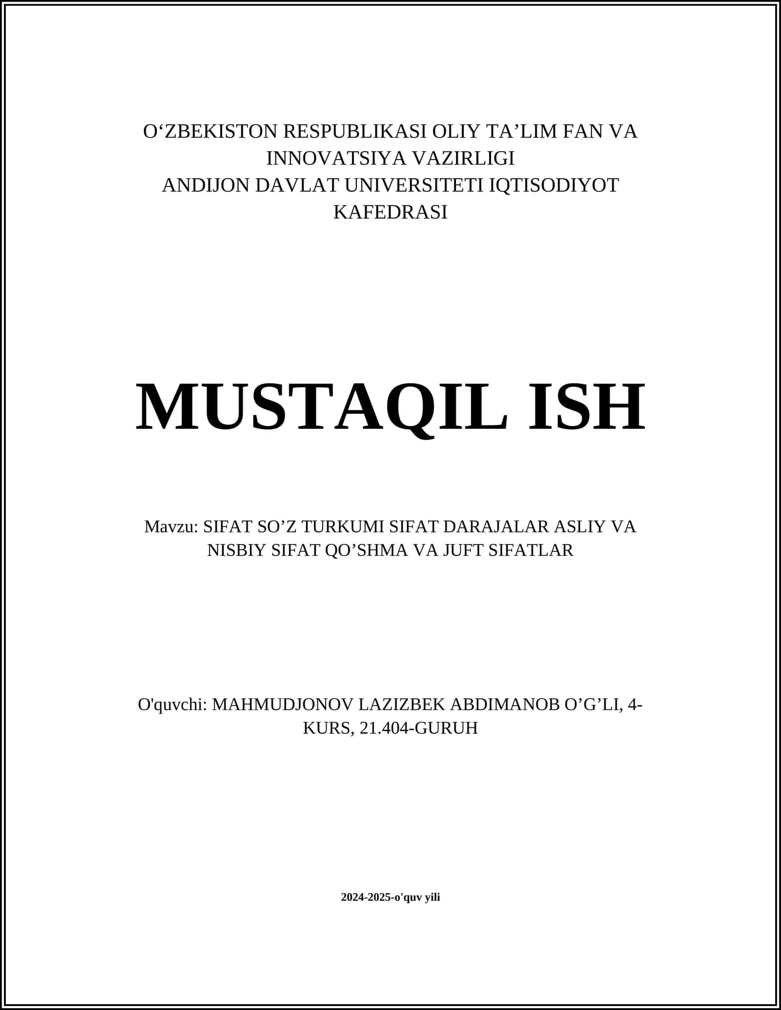 SIFAT SOʼZ TURKUMI SIFAT DARAJALAR ASLIY VA NISBIY SIFAT QOʼSHMA VA JUFT SIFATLAR 1