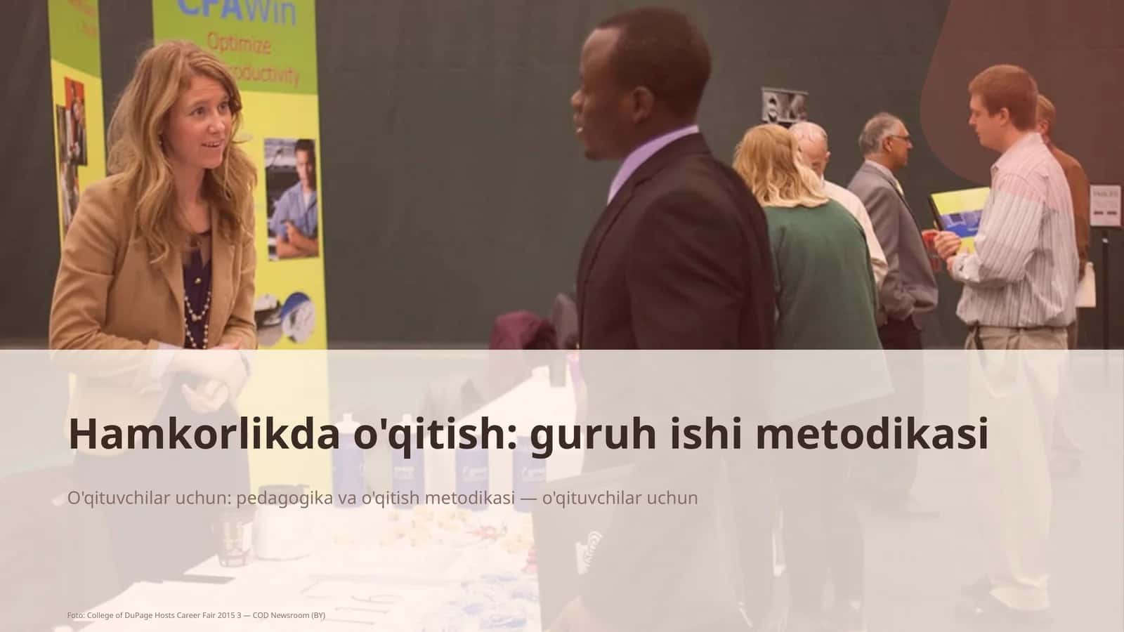 Hamkorlikda o'qitish: guruh ishi metodikasi 1