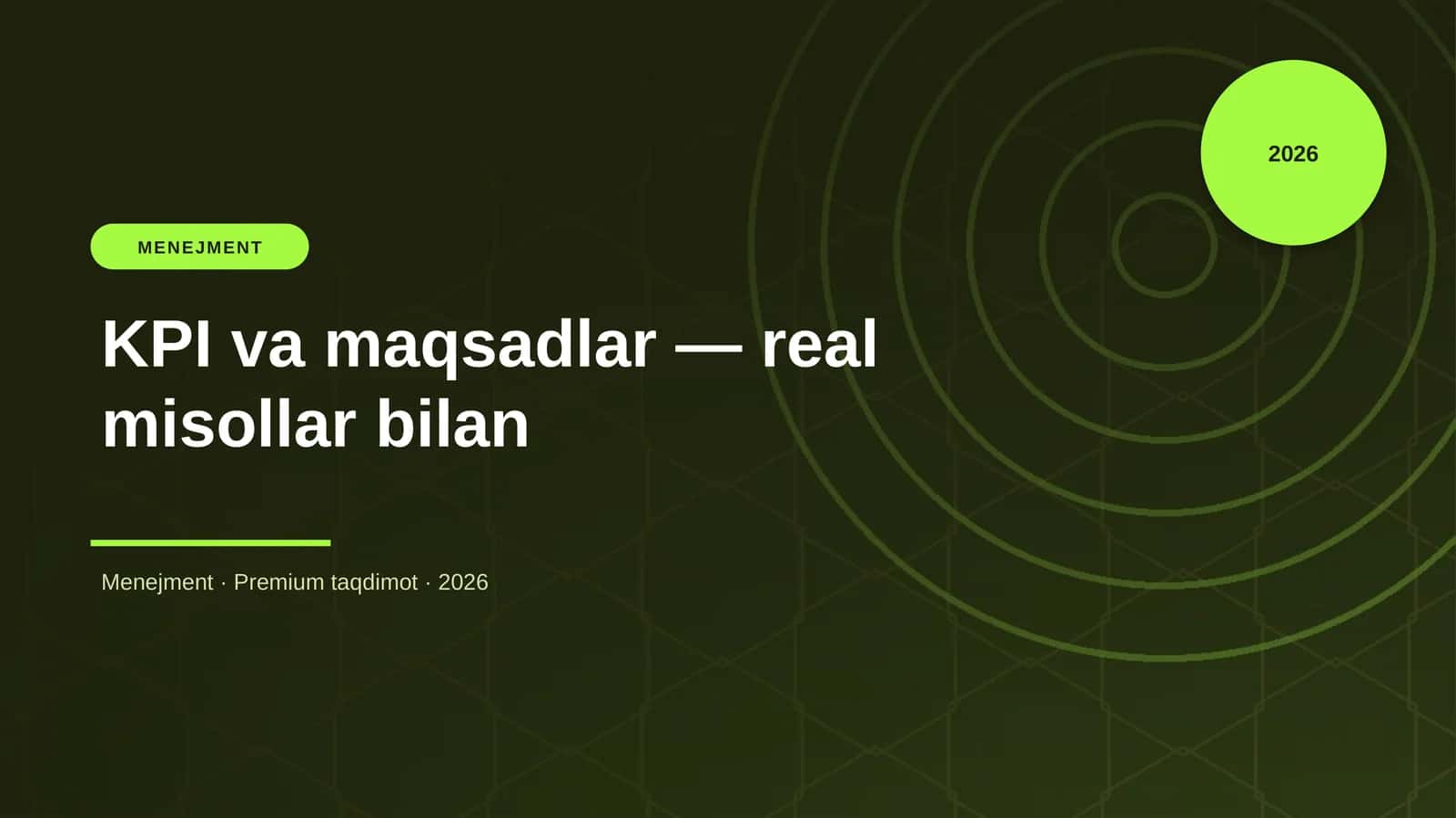 KPI va maqsadlar — real misollar bilan 1