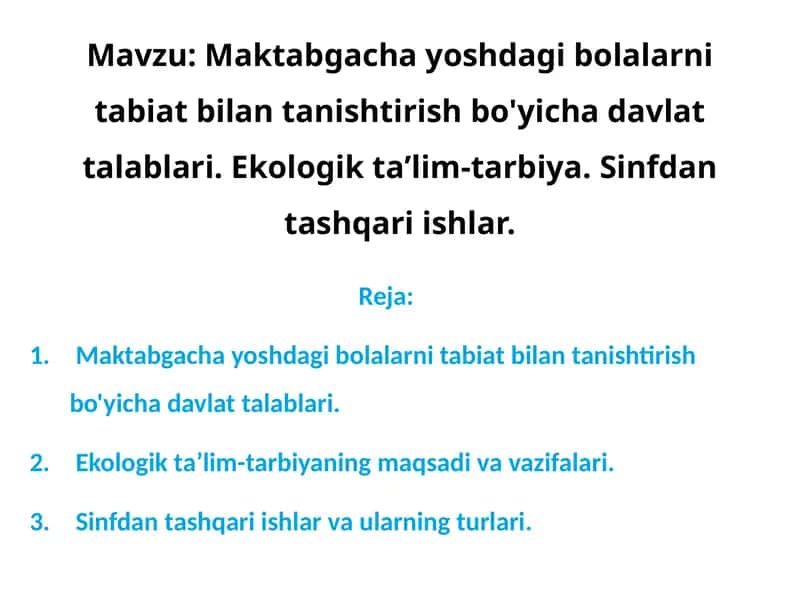 Maktabgacha yoshdagi bolalarni tabiat bilan tanishtirish bo'yicha davlat talablari 1