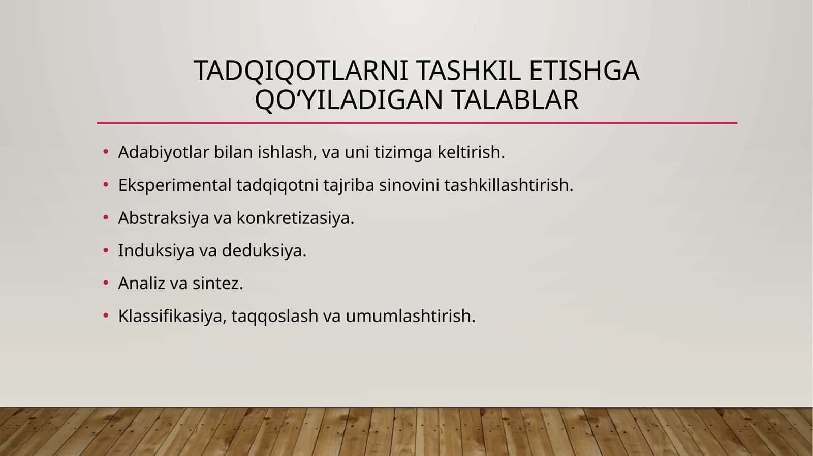 Tadqiqotlarni tashkil etishga qo‘yiladigan talablar 1