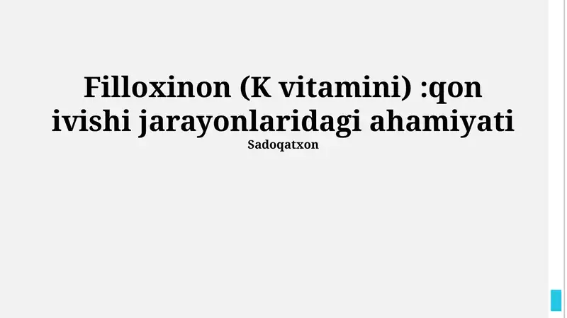 Filloxinon (K vitamini) 1