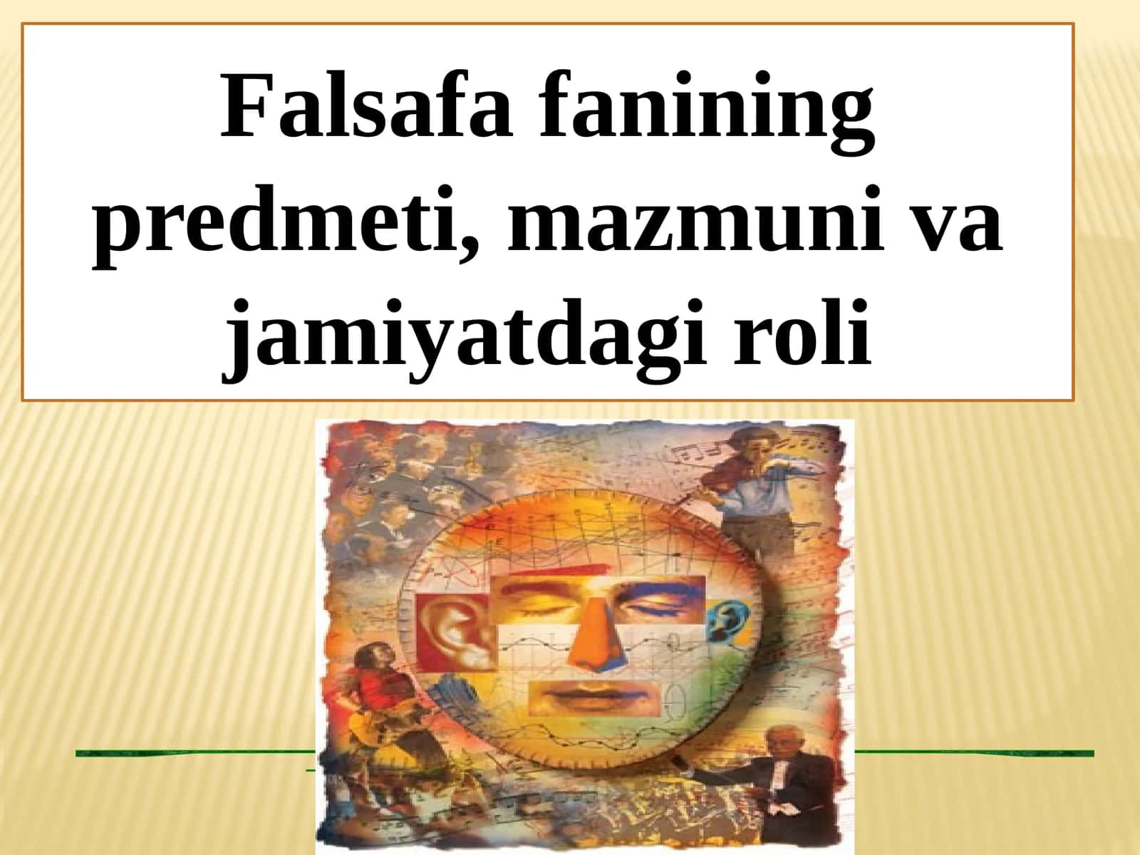 Falsafa fanining predmeti, mazmuni va jamiyatdagi roli 1