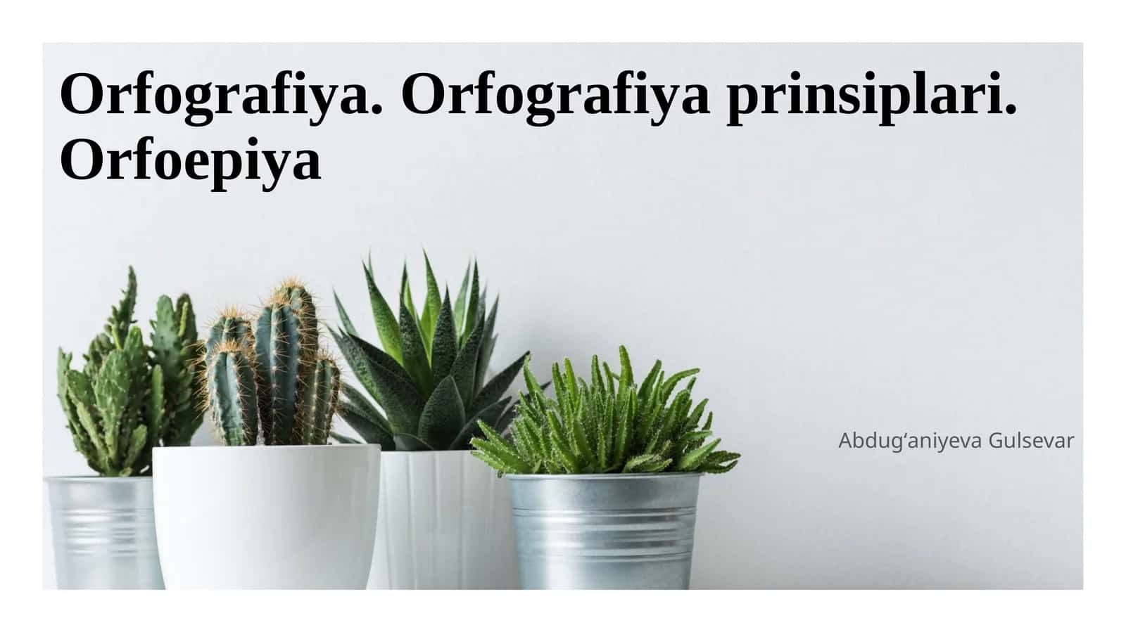 Orfografiya. Orfografiya prinsiplari. Orfoepiya 1