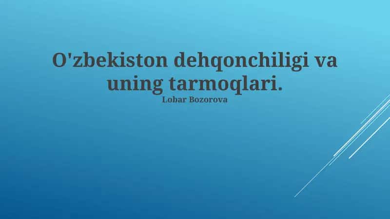 Oʻzbekiston Qishloq Xujaligi: Umumiy Nuqtai 1