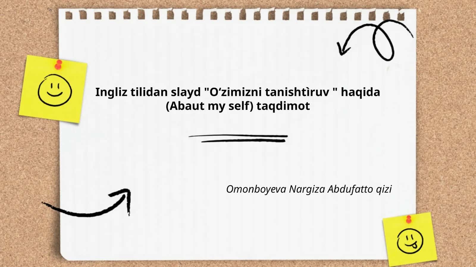 Ingliz tilidan slayd "O‘zimizni tanishtìruv " haqida (Abaut my self) taqdimot 1
