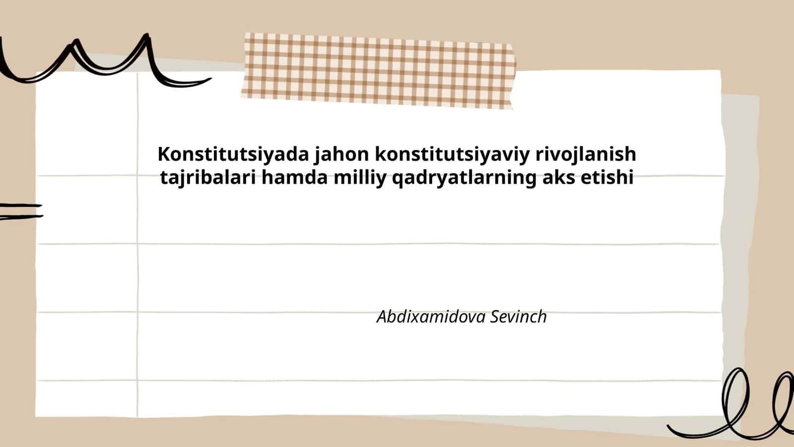 Konstitutsiyada jahon konstitutsiyaviy rivojlanish tajribalari hamda milliy qadryatlarning aks etishi 1