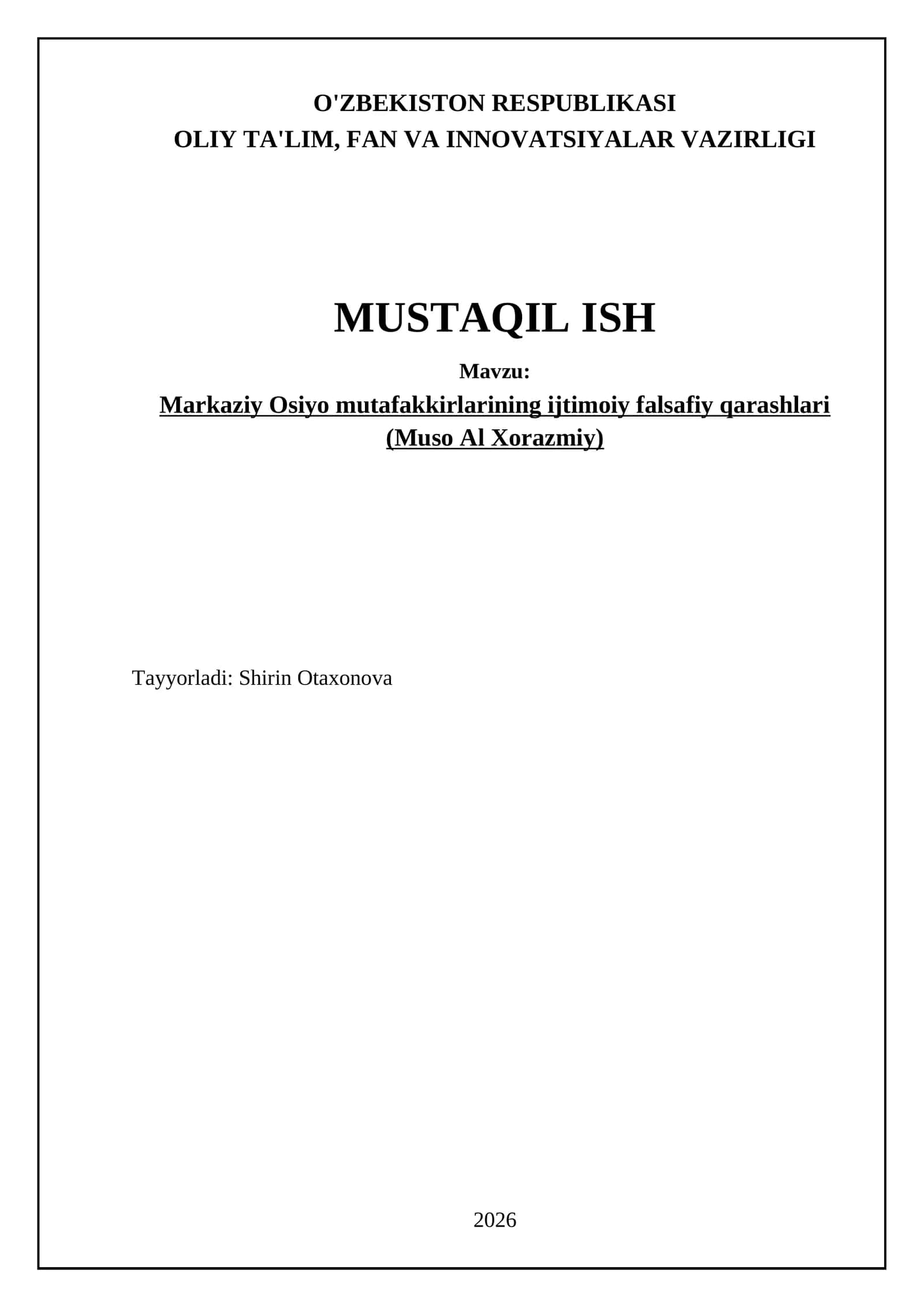 Markaziy Osiyo mutafakkirlarining ijtimoiy falsafiy qarashlari (Muso Al Xorazmiy) 1