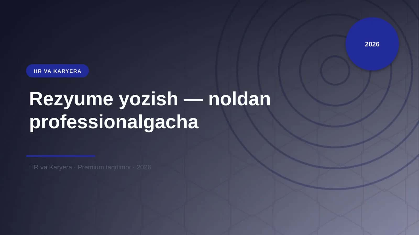 Rezyume yozish — noldan professionalgacha 1