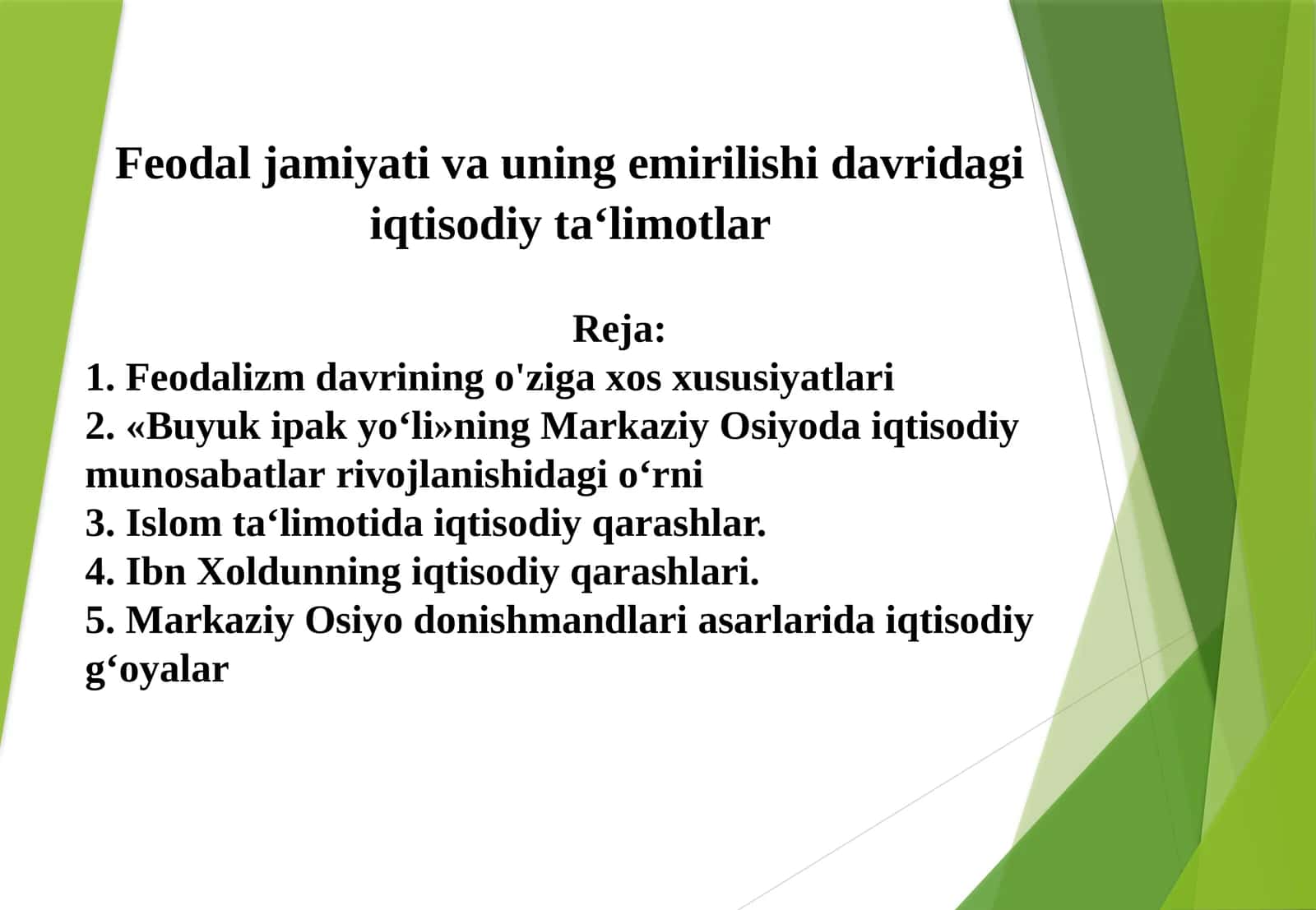 Feodal jamiyat va uning emirilishi davridagi iqtisodiy ta'limotlar 1