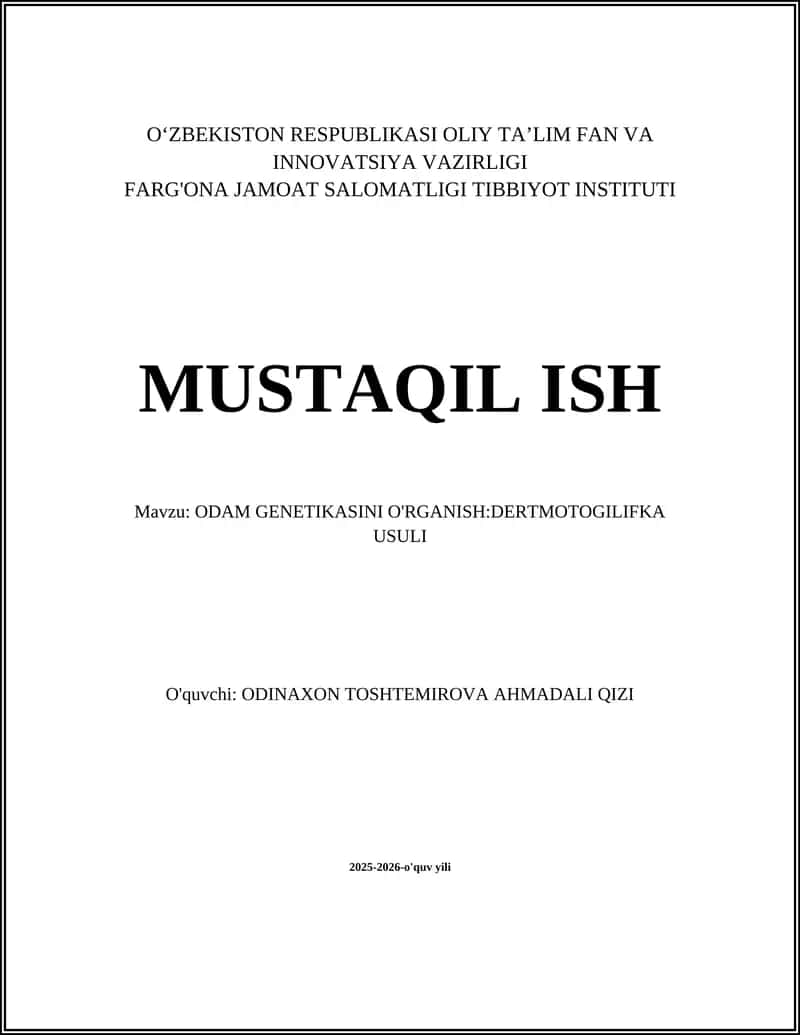 ODAM GENETIKASINI O'RGANISH:DERTMOTOGILIFKA USULI 1