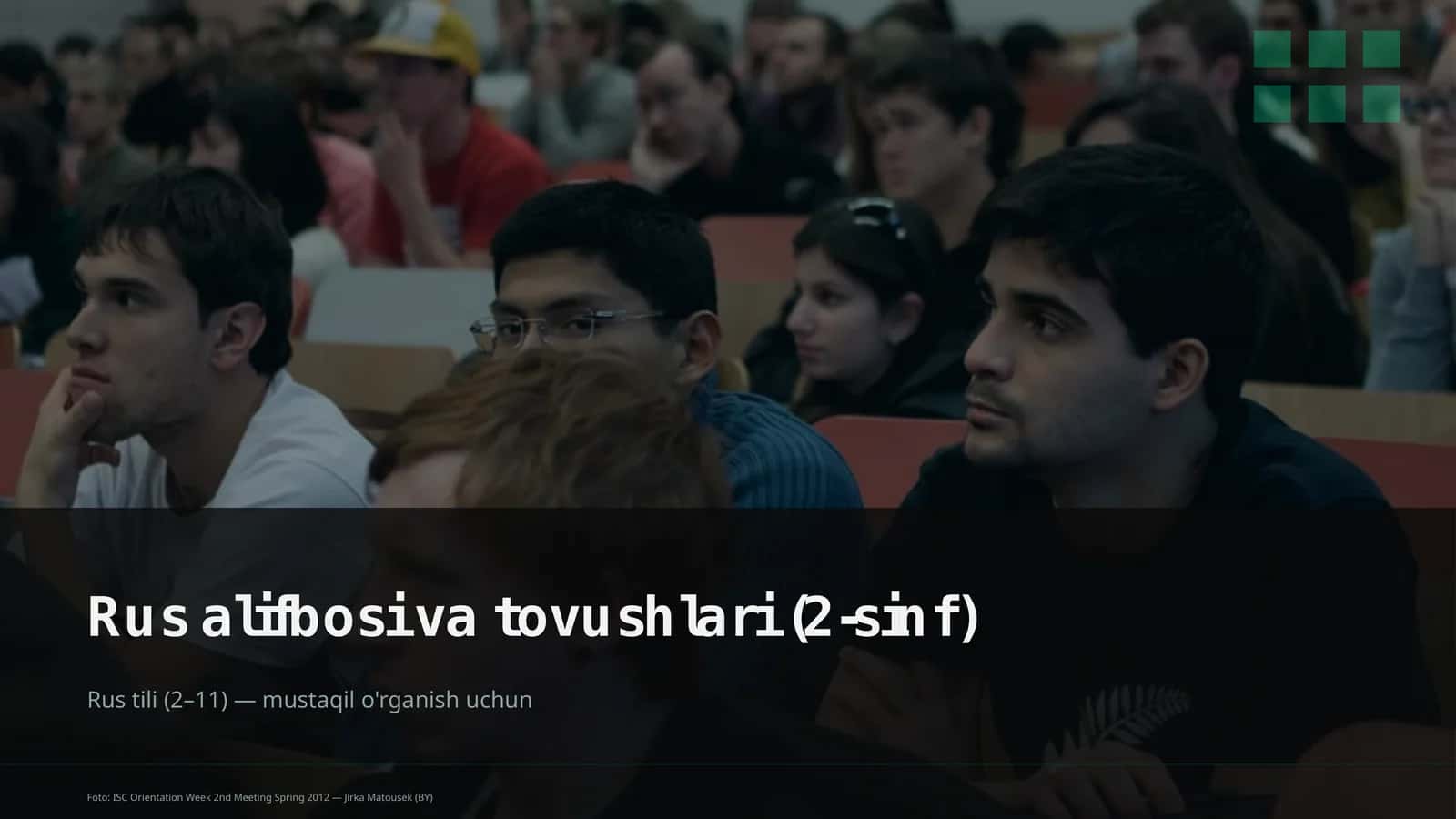 Rus alifbosi va tovushlari (2-sinf) 1
