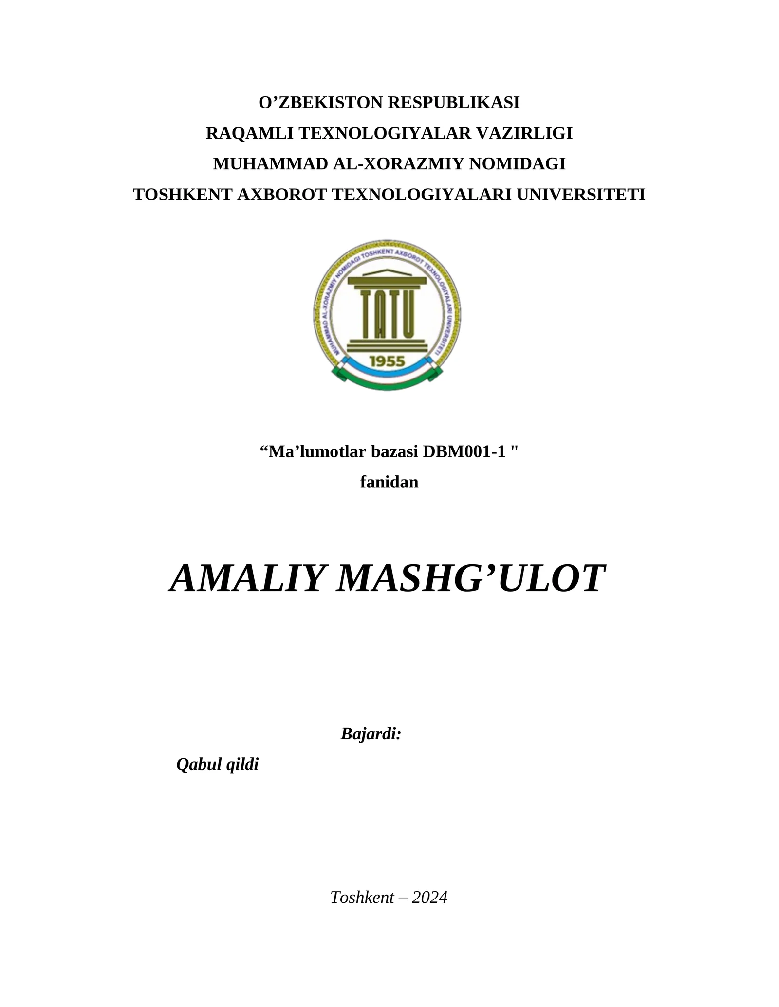 SQL tilida jadvallar yaratish, o‘zgartirish va o‘chirish. Amaliy ish 1