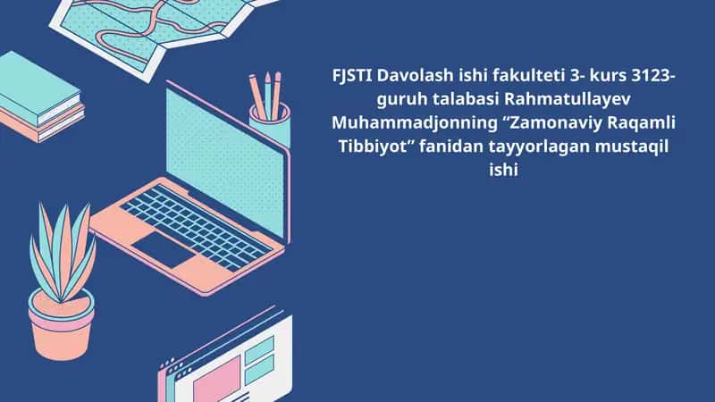 Oʻzbekistonda tibbiy informatikani roli 1