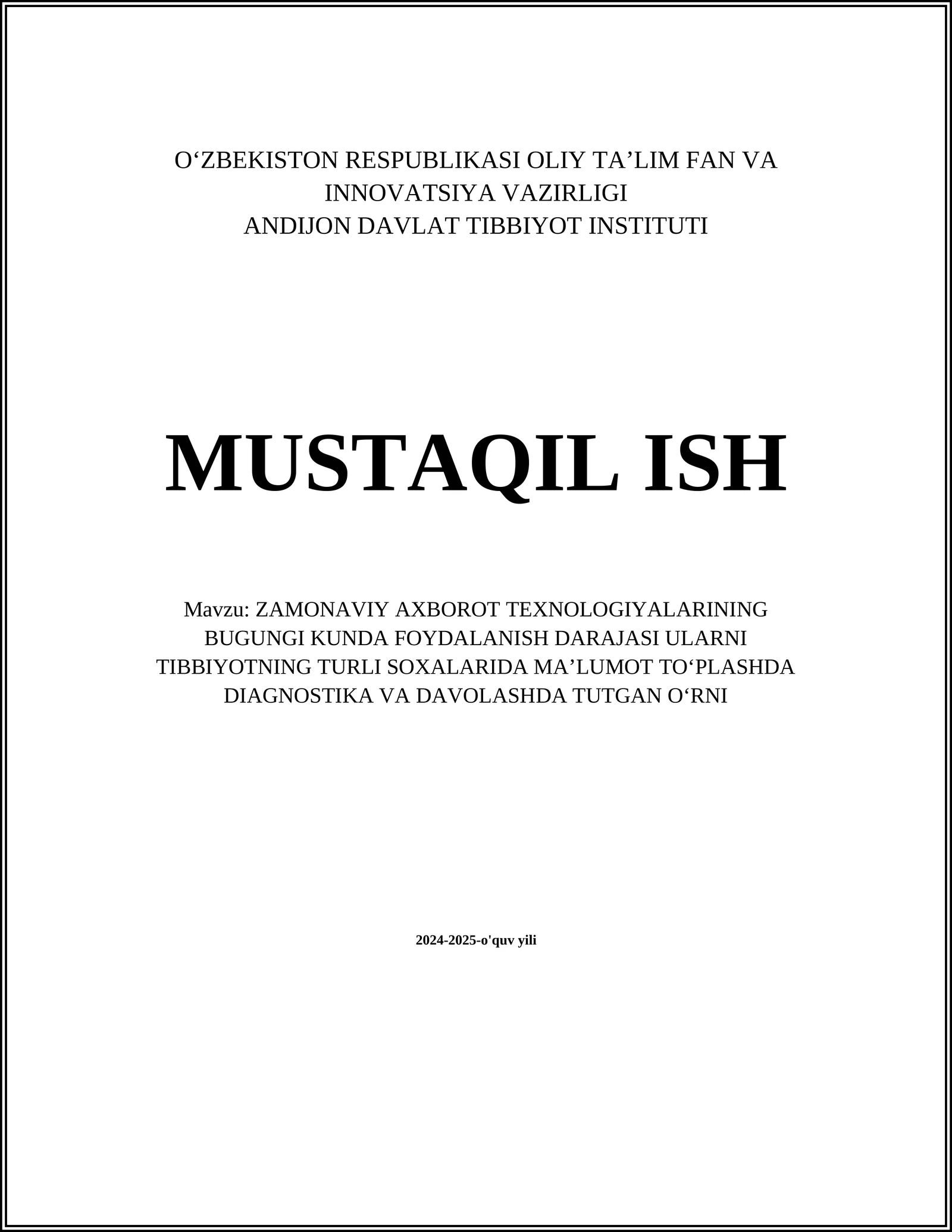 ZAMONAVIY AXBOROT TEXNOLOGIYALARINING BUGUNGI KUNDA FOYDALANISH DARAJASI ULARNI TIBBIYOTNING TURLI SOXALARIDA MAʼLUMOT TOʻPLASHDA DIAGNOSTIKA VA DAVOLASHDA TUTGAN OʻRNI 1