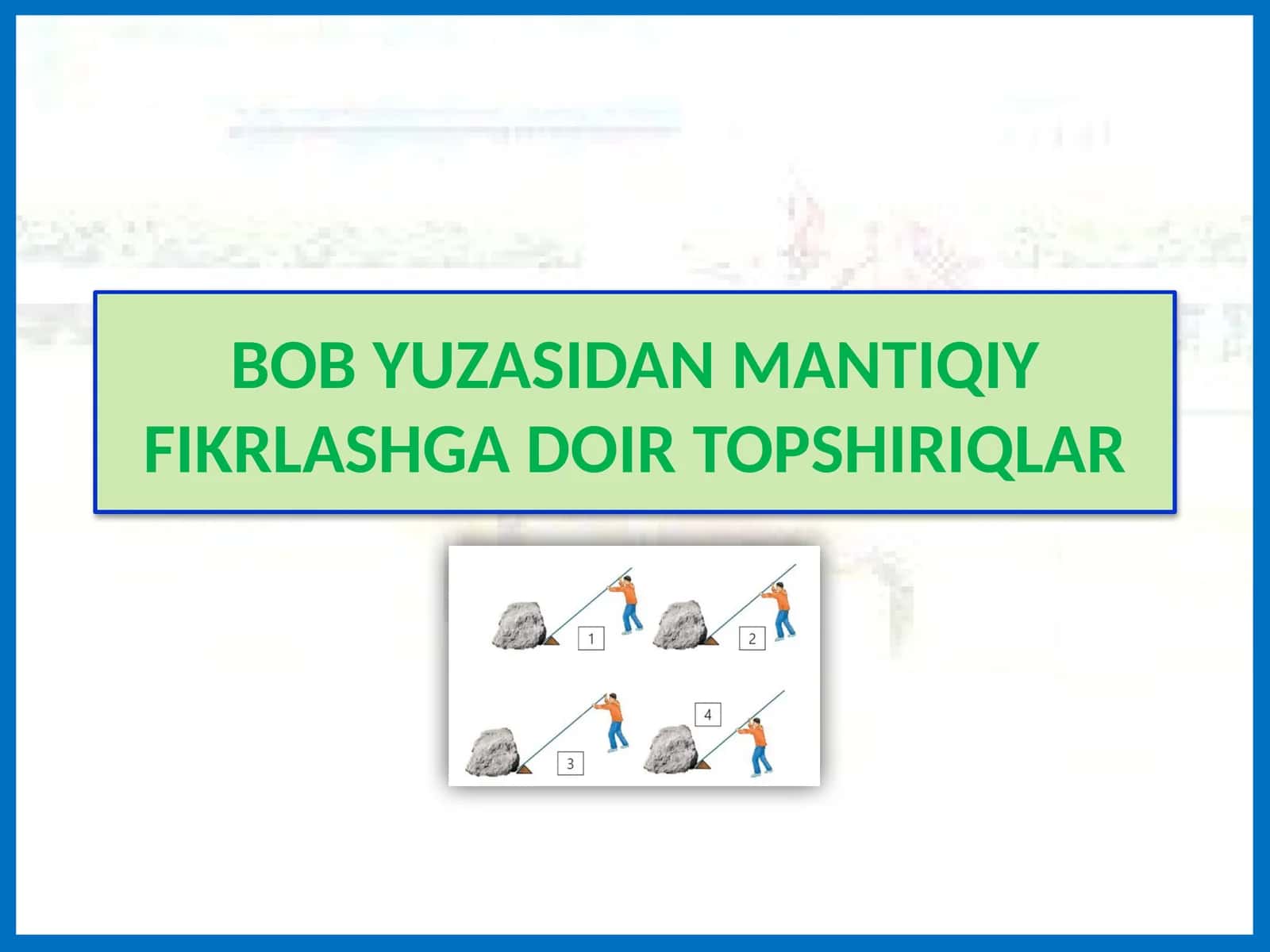BOB YUZASIDAN MANTIQIY FIKRLASHGADOIR TOPSHIRIQLAR 1