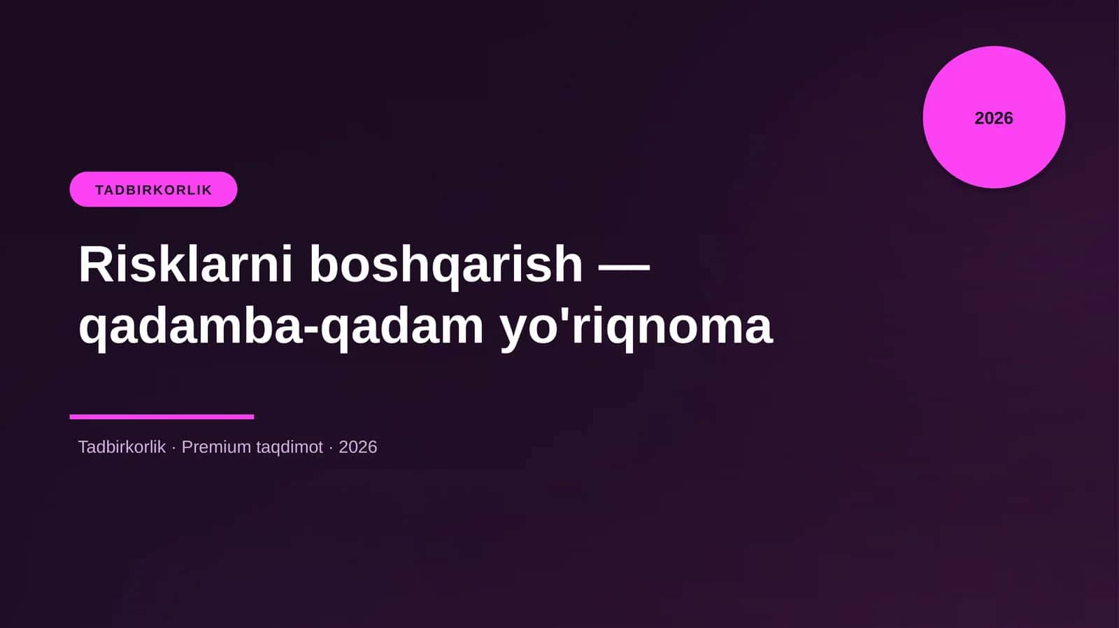 Risklarni boshqarish — qadamba-qadam yo'riqnoma 1