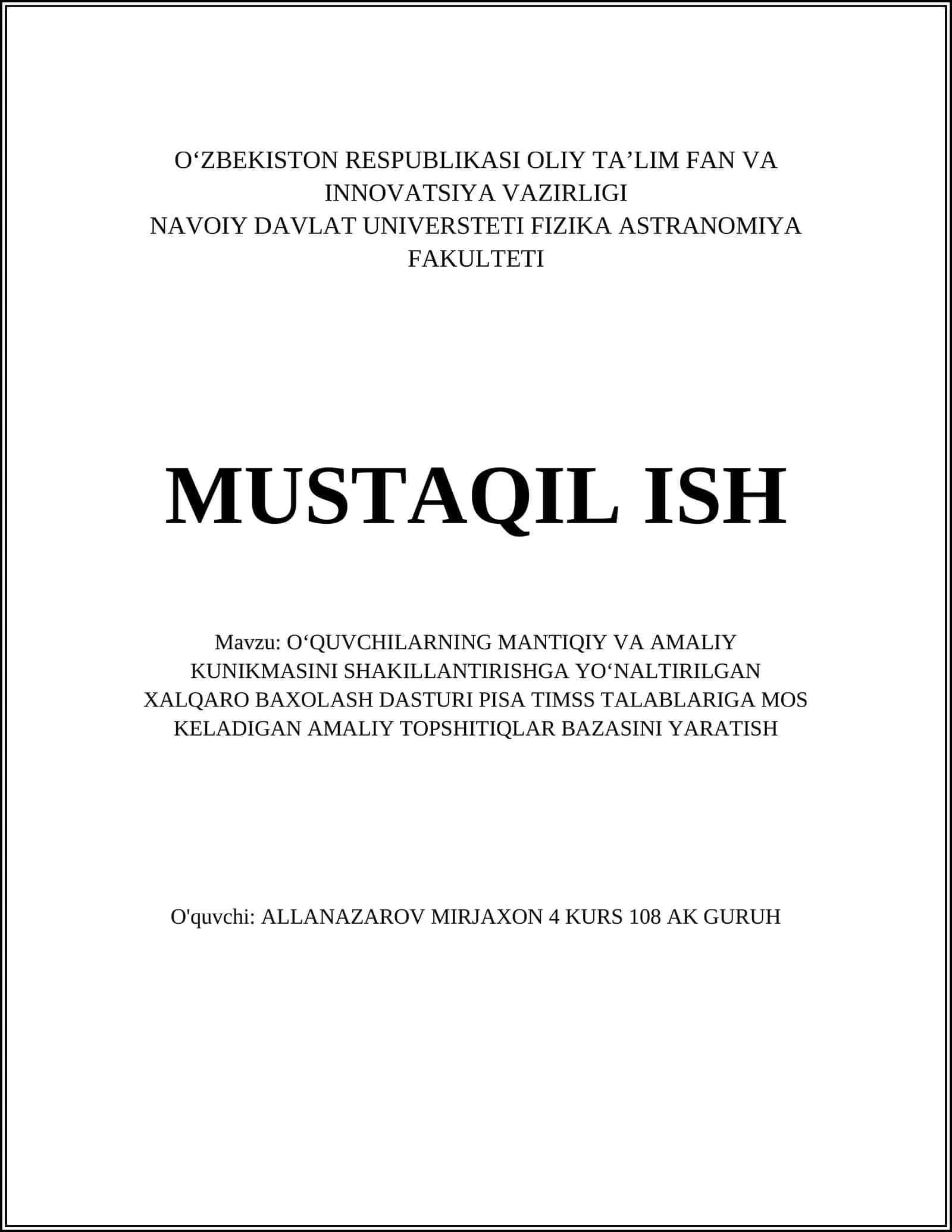 OʻQUVCHILARNING MANTIQIY VA AMALIY KUNIKMASINI SHAKILLANTIRISHGA YOʻNALTIRILGAN XALQARO BAXOLASH DASTURI PISA TIMSS TALABLARIGA MOS KELADIGAN AMALIY TOPSHITIQLAR BAZASINI YARATISH 1