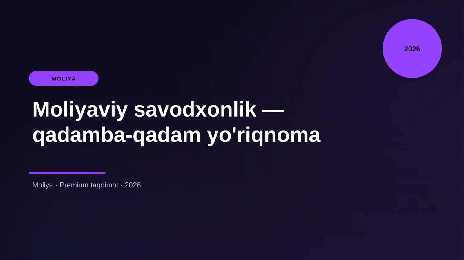 Moliyaviy savodxonlik — qadamba-qadam yo'riqnoma 1