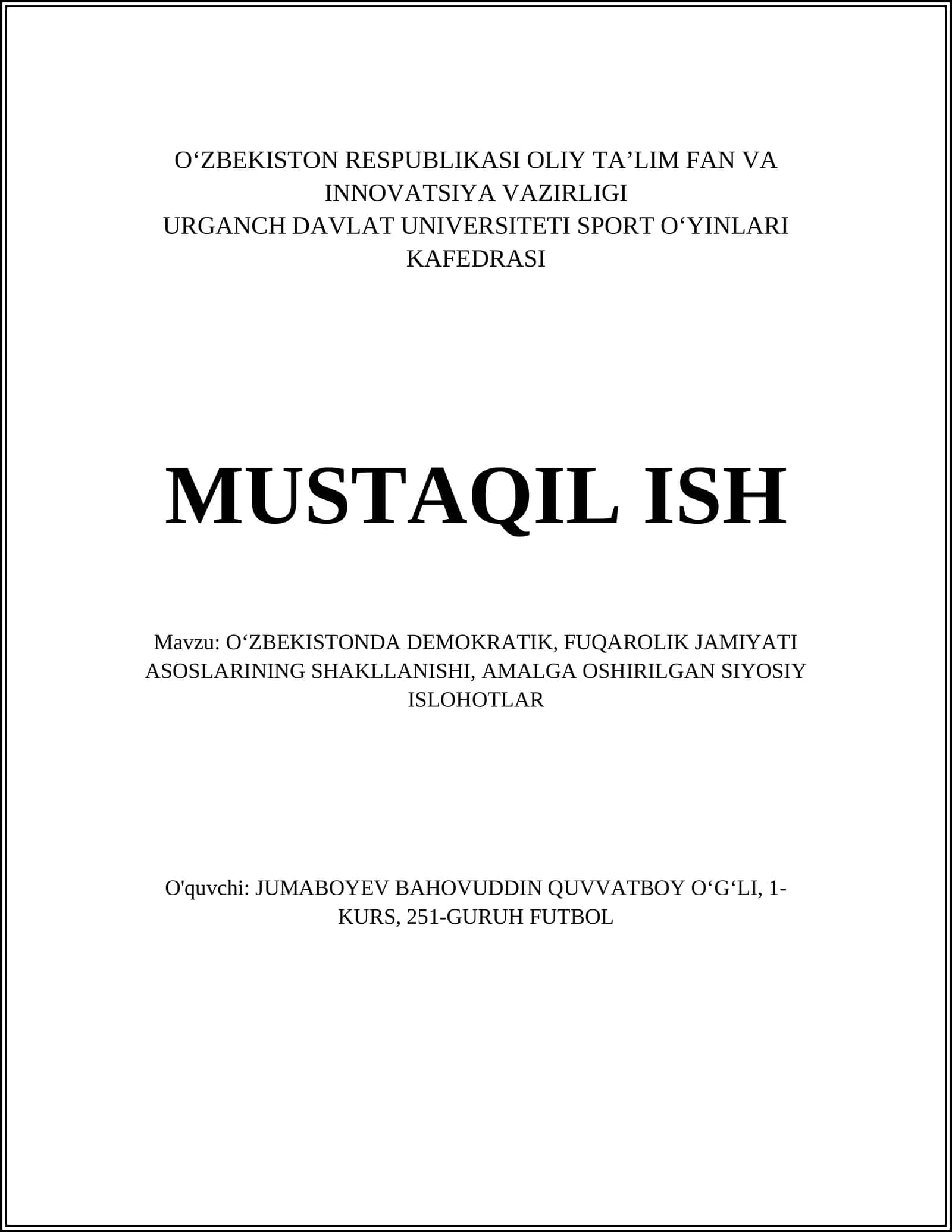 O‘zbekistonda Demokratik, Fuqarolik Jamiyati Asoslarining Shakllanishi, Amalga Oshirilgan Siyosiy Islohotlar 1