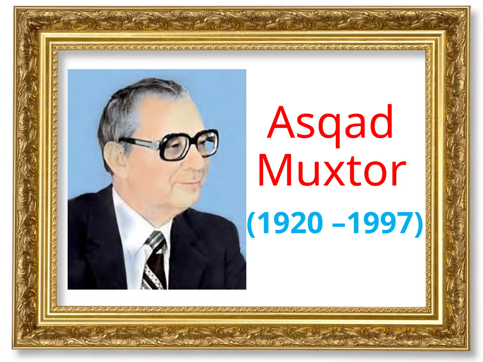 Asqad Muxtor 1