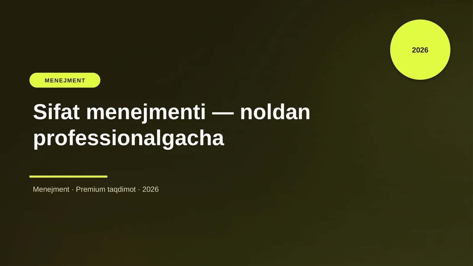 Sifat menejmenti — noldan professionalgacha 1