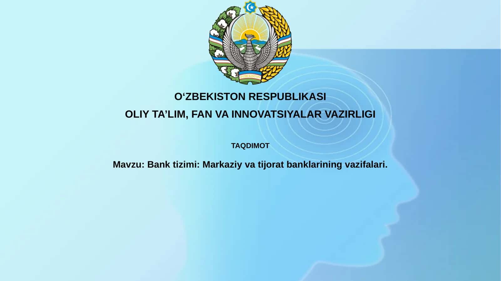 Banktizimi: Markaziy va Tijorat Banklarining vazifalari 1