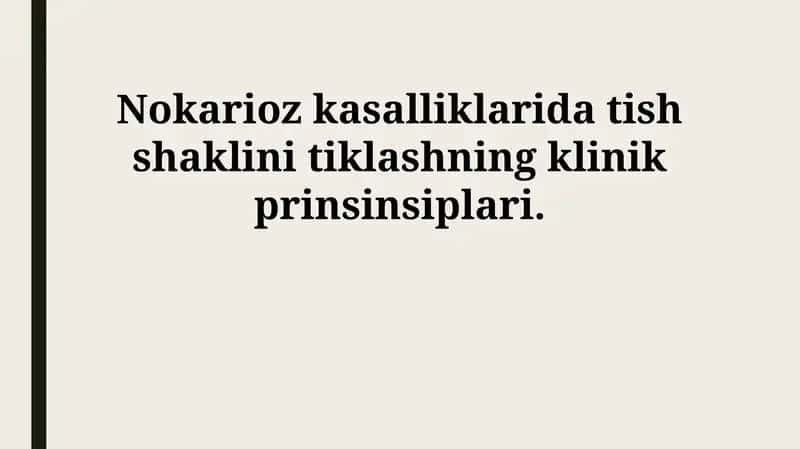 Nokardioz kasalliklarida tish shaklini tiklashning klinik prinsinsiplari 1