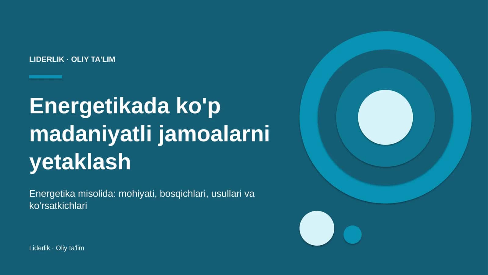 Energetikada ko'p madaniyatli jamoalarni yetaklash 1