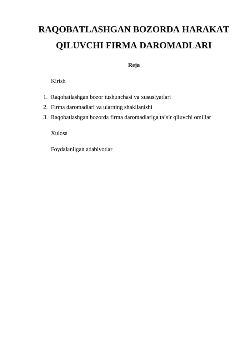 Raqobatlashgan bozorda harakat qiluvchi firma daromadlari 1