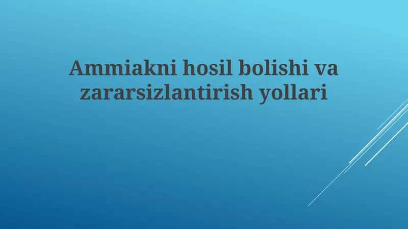 Ammiaknihosilbolishivazararsizlantirishyollari 1
