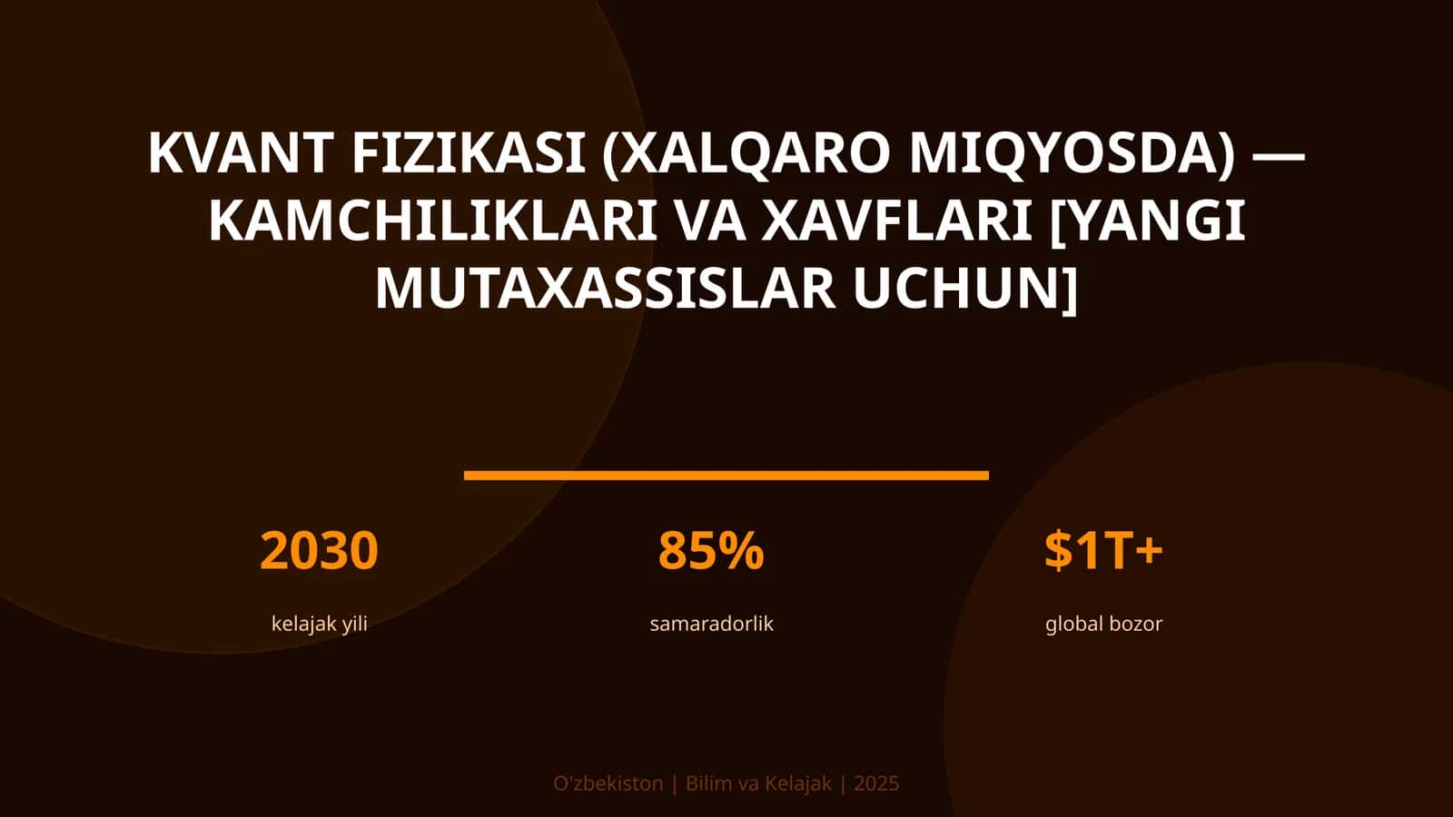 Kvant fizikasi (xalqaro miqyosda) — kamchiliklari va xavflari [yangi mutaxassislar uchun] 1