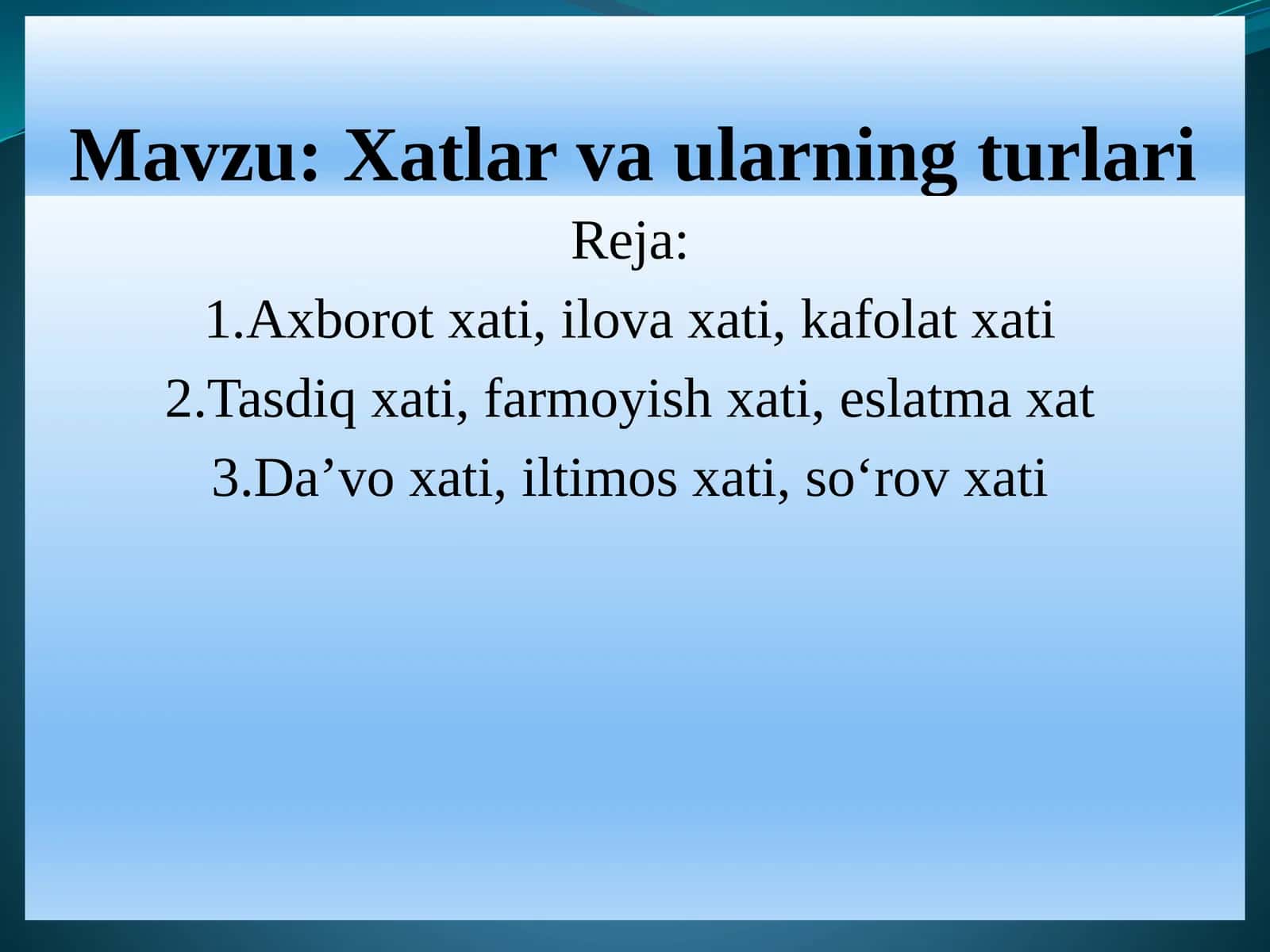 Xatlar va ularning turlari 1