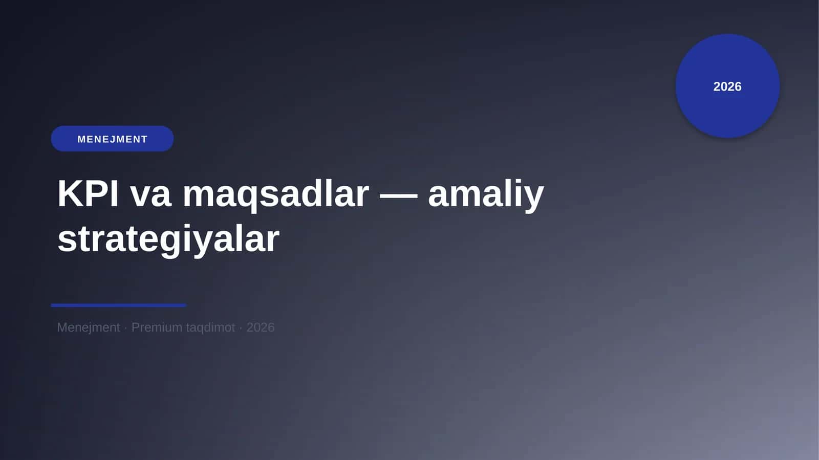 KPI va maqsadlar — amaliy strategiyalar 1