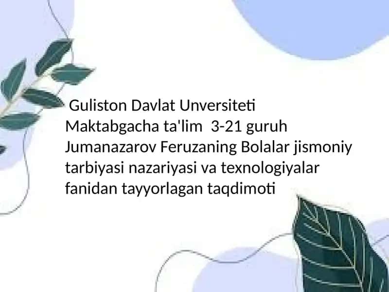 Bolalar jismoniy tarbiyasi 1