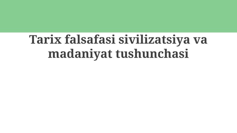 Sivilizatsiya va Madaniyat 1