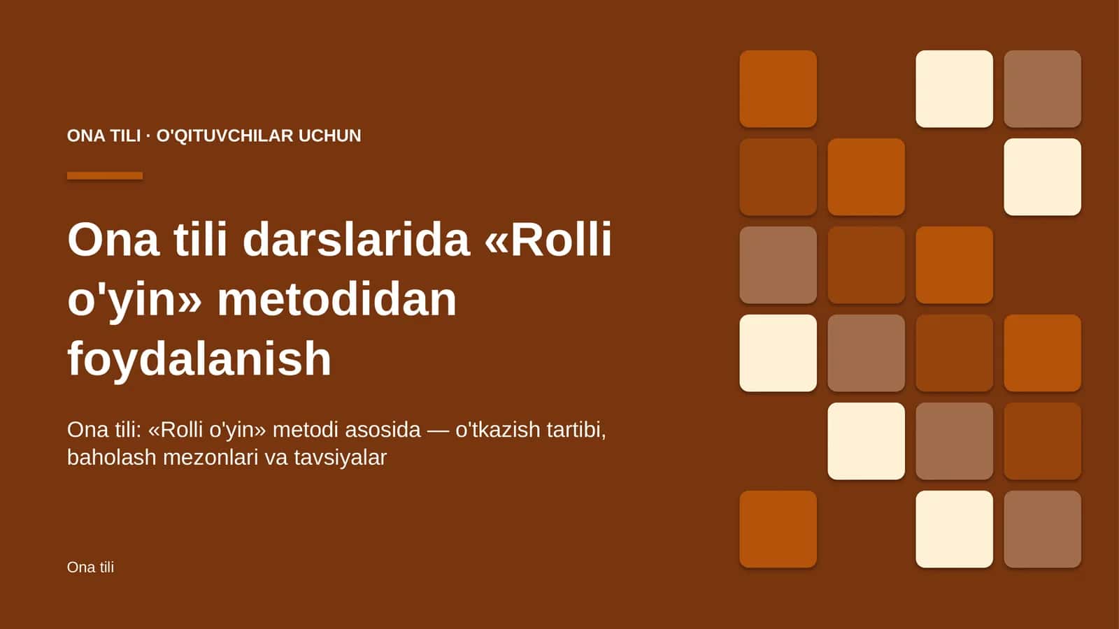ona tili darslarida rolli o'yin metodidan foydalanish 8505 1