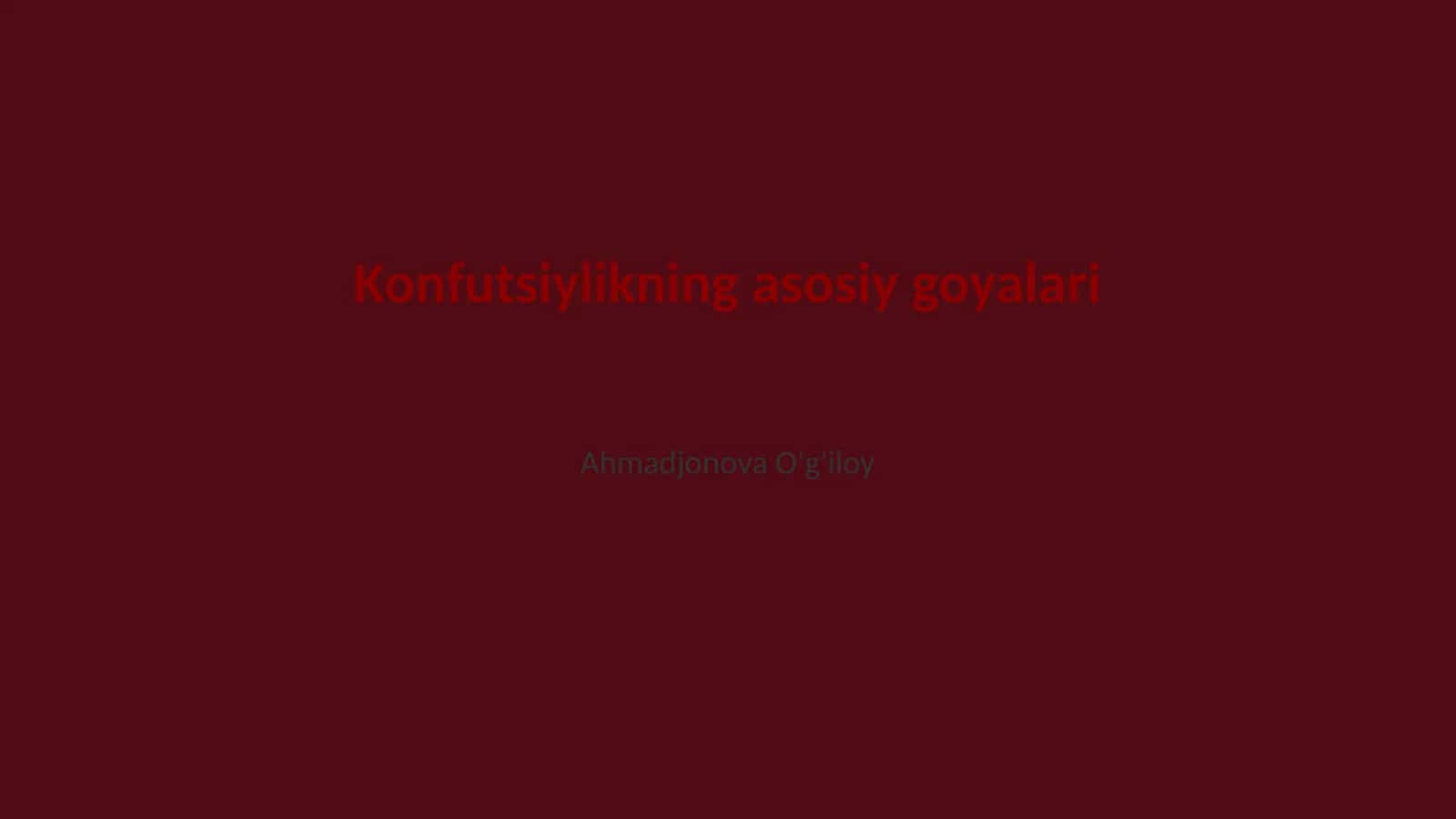 Konfutsiylikning asosiy goyalari 1