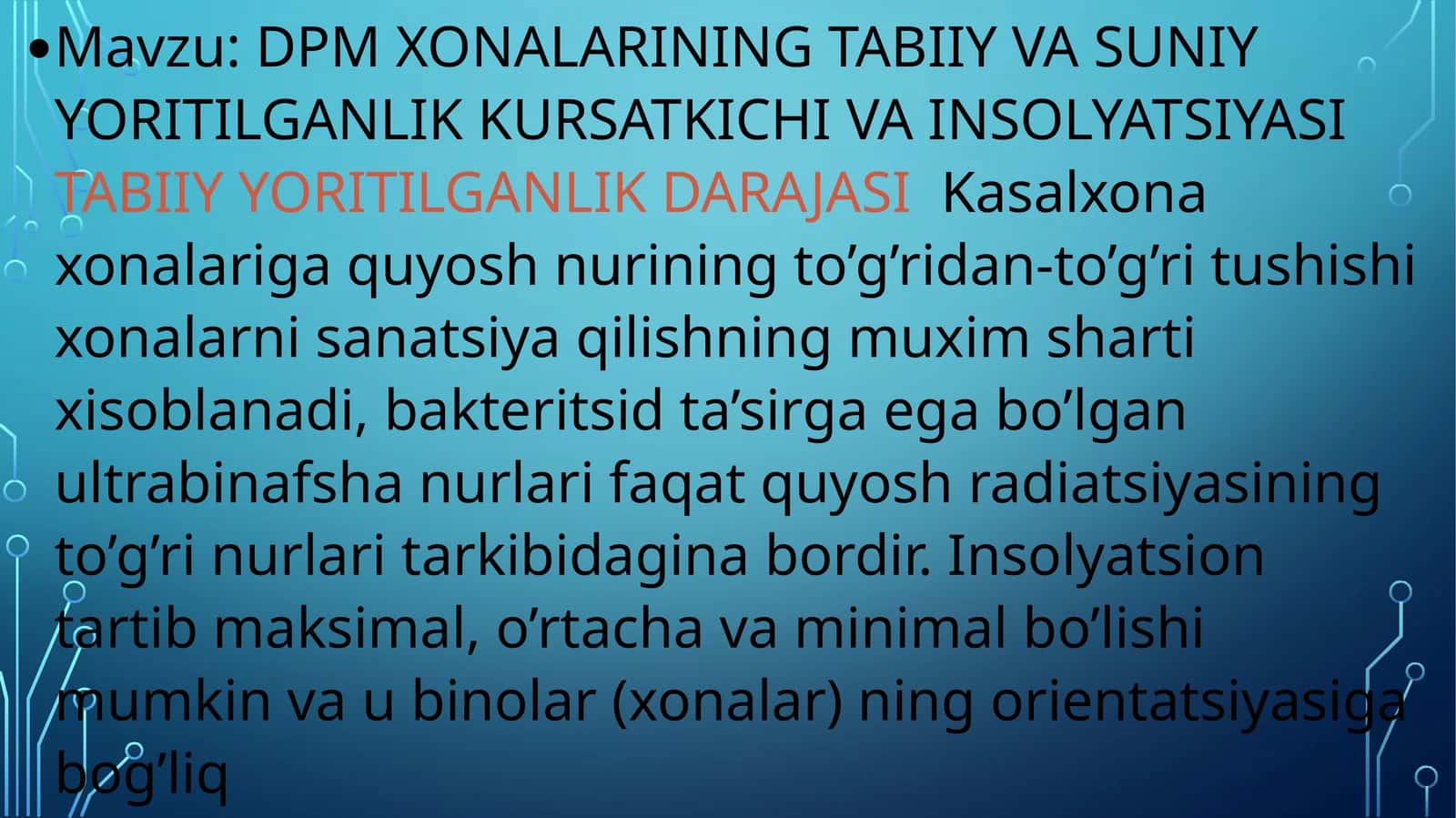 DPM XONALARINING TABIIY VA SUNIY YORITILGANLIK KURSATKICHI VA INSOLYATSIYASI 1