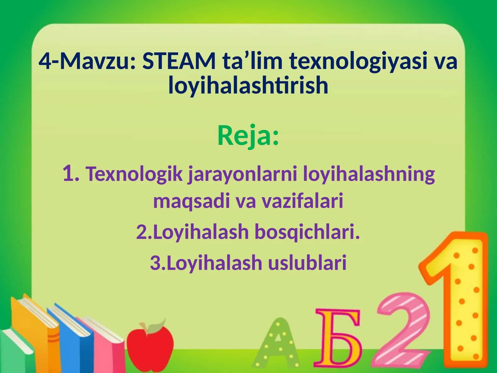 STEAMta’lim texnologiyasi va loyihalashtirish 1