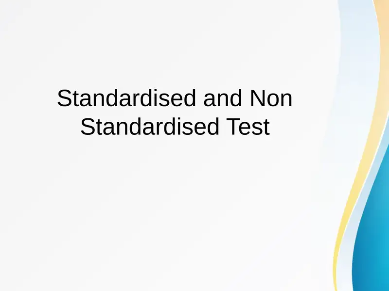 Standardised and Non Standardised Test 1